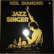 Laden Sie das Bild in den Galerie-Viewer, Neil Diamond : The Jazz Singer (Original Songs From The Motion Picture) (LP, Jac)
