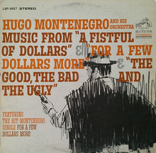 Laden Sie das Bild in den Galerie-Viewer, Hugo Montenegro And His Orchestra : Music From &quot;A Fistful Of Dollars&quot; &amp; &quot;For A Few Dollars More&quot; &amp; &quot;The Good, The Bad And The Ugly&quot; (LP, Album, Hol)
