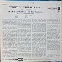 Load image into Gallery viewer, Benny Goodman And His Orchestra : Benny In Brussels Volume 1 (LP, Album)
