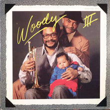 Charger l&#39;image dans la galerie, Woody Shaw : Woody Three (LP, Album)
