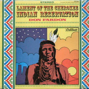 Don Fardon : Lament Of The Cherokee Indian Reservation (LP, Album)