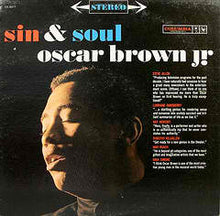 Load image into Gallery viewer, Oscar Brown Jr. : Sin &amp; Soul (LP, Album, RE)
