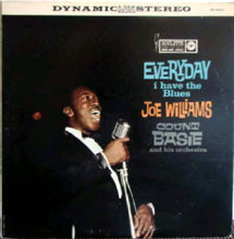 Load image into Gallery viewer, Joe Williams / Count Basie And His Orchestra* : Everyday I Have The Blues (LP, Album, RE)
