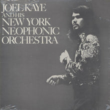 Laden Sie das Bild in den Galerie-Viewer, Joel Kaye And His New York Neophonic Orchestra : Joel Kaye And His New York Neophonic Orchestra (LP, Album)

