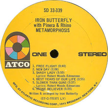 Load image into Gallery viewer, Iron Butterfly With Pinera* &amp; Rhino* : Metamorphosis (LP, Album, LY,)
