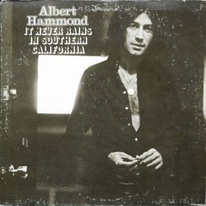 Albert Hammond : It Never Rains In Southern California (LP, Album, San)