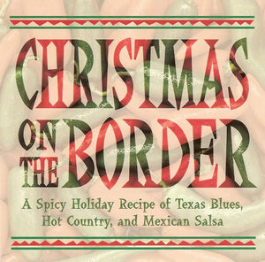 Various : Christmas On The Border (CD, Album)