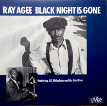 Laden Sie das Bild in den Galerie-Viewer, Ray Agee : Black Night Is Gone (LP, Comp, Mono)
