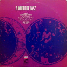Laden Sie das Bild in den Galerie-Viewer, Various : A World Of Jazz (2xLP, Comp)
