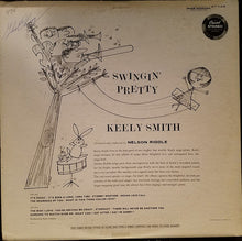 Laden Sie das Bild in den Galerie-Viewer, Keely Smith : Swingin&#39; Pretty (LP, Album, 1st)

