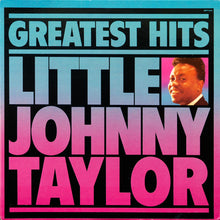 Charger l&#39;image dans la galerie, Little Johnny Taylor : Greatest Hits (LP, Comp, Ter)
