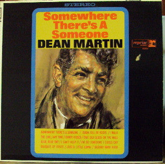 Dean Martin : Somewhere There's A Someone (LP, Album)