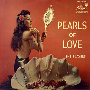 The Players (13) : Pearls Of Love (LP, Album)
