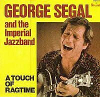 George Segal And The Imperial Jazzband* : A Touch Of Ragtime (LP, Album)
