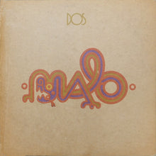 Load image into Gallery viewer, Malo (2) : Dos (LP, Album, Pit)
