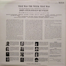 Laden Sie das Bild in den Galerie-Viewer, BBC Telecast* : That Was The Week That Was: The British Broadcasting Corporation&#39;s Tribute To John Fitzgerald Kennedy (LP, Album)

