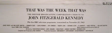 Laden Sie das Bild in den Galerie-Viewer, BBC Telecast* : That Was The Week That Was: The British Broadcasting Corporation&#39;s Tribute To John Fitzgerald Kennedy (LP, Album)
