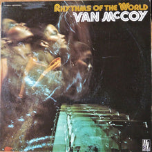 Laden Sie das Bild in den Galerie-Viewer, Van McCoy : Rhythms Of The World (LP, Album)

