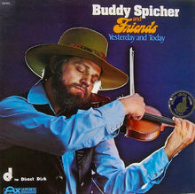 Load image into Gallery viewer, Buddy Spicher And Friends* : Yesterday And Today (LP, Ltd, Num, S/Edition, Gat)
