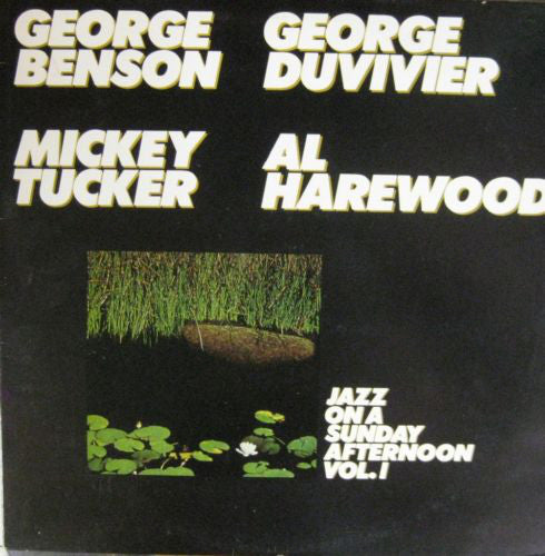 George Benson, George Duvivier, Al Harewood, Mickey Tucker : Jazz On A Sunday Afternoon Vol. I (LP)