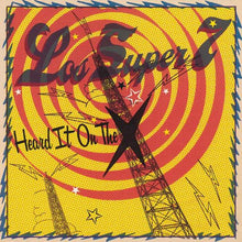 Load image into Gallery viewer, Los Super 7* : Heard It On The X (CD, Album)
