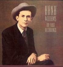 Load image into Gallery viewer, Hank Williams : The First Recordings (LP, Comp, RM)
