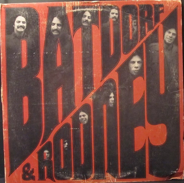 Batdorf & Rodney : Batdorf & Rodney (LP, Album, Mon)