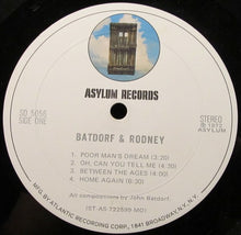Load image into Gallery viewer, Batdorf &amp; Rodney : Batdorf &amp; Rodney (LP, Album, Mon)
