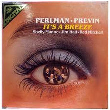 Load image into Gallery viewer, Itzhak Perlman, André Previn, Shelly Manne, Jim Hall, Red Mitchell : It&#39;s A Breeze (LP, Album)
