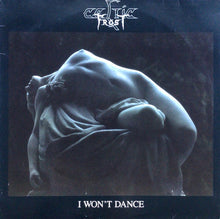 Charger l&#39;image dans la galerie, Celtic Frost : I Won&#39;t Dance (12&quot;, EP)
