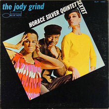 Laden Sie das Bild in den Galerie-Viewer, Horace Silver Quintet* / Sextet* : The Jody Grind (LP, Album, Mono, Gat)
