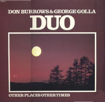 Don Burrows & George Golla Duo* : Other Places Other Times (LP, Album)