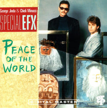 Laden Sie das Bild in den Galerie-Viewer, Special EFX : Peace Of The World (CD, Album)
