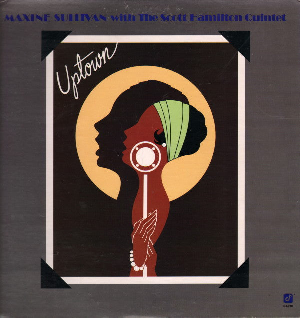 Maxine Sullivan With The Scott Hamilton Quintet : Uptown (LP, Album)