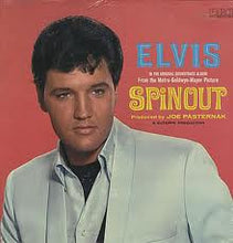 Laden Sie das Bild in den Galerie-Viewer, Elvis Presley : Spinout (LP, Album, RE)
