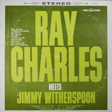Load image into Gallery viewer, Ray Charles Meets Jimmy Witherspoon : Ray Charles Meets Jimmy Witherspoon (LP, Comp)
