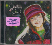 Load image into Gallery viewer, Charlotte Church : Dream A Dream (CD, Album)
