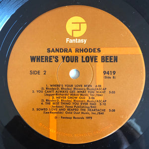 Sandra Rhodes : Where's Your Love Been (LP, Album)