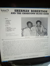 Laden Sie das Bild in den Galerie-Viewer, Sherman Robertson And The Crosstown Blues Band* : Married Blues (LP)
