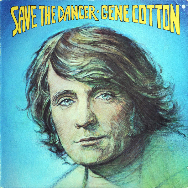 Gene Cotton : Save The Dancer (LP, Album, San)