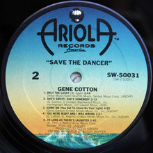 Laden Sie das Bild in den Galerie-Viewer, Gene Cotton : Save The Dancer (LP, Album, San)
