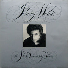 Load image into Gallery viewer, Johnny Mathis : The First 25 Years The Silver Anniversary Album (2xLP, Comp, Gat)
