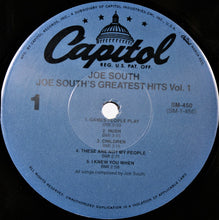 Laden Sie das Bild in den Galerie-Viewer, Joe South : Joe South&#39;s Greatest Hits Vol. I (LP, Comp, RE, Jac)
