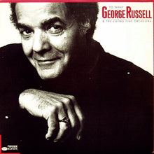 Charger l&#39;image dans la galerie, George Russell &amp; The Living Time Orchestra : So What (LP, Album)
