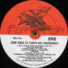 Load image into Gallery viewer, Roy Bookbinder* : Goin&#39; Back To Tampa (LP, Album)
