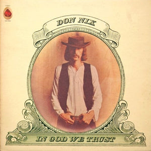 Don Nix : In God We Trust (LP, Album, Gat)