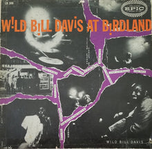 Charger l&#39;image dans la galerie, Wild Bill Davis : At Birdland (LP, Album, Mono)
