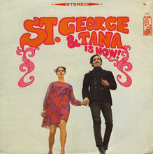 Load image into Gallery viewer, St. George &amp; Tana* : Is Now! (LP, Album)
