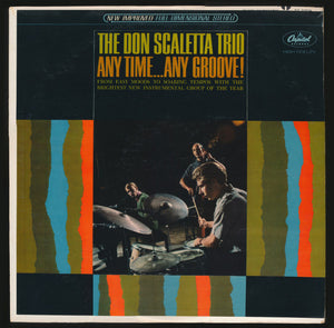 The Don Scaletta Trio : Any Time... Any Groove! (LP, Album)