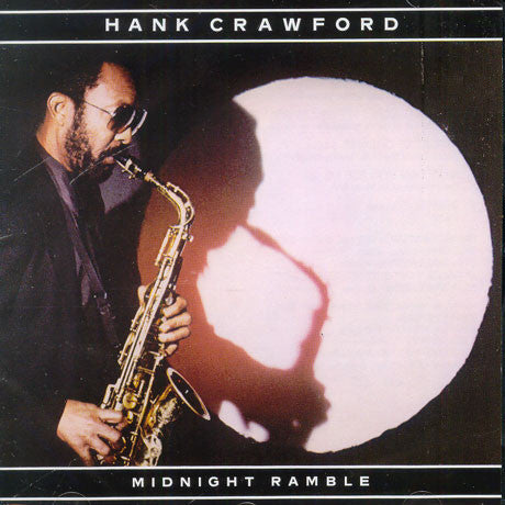 Hank Crawford : Midnight Ramble (LP, Album)